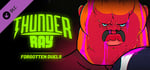 Thunder Ray - Forgotten Duels banner image