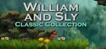William and Sly: Classic Collection banner image