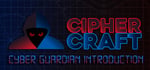 CipherCraft: Cyber Guardian Introduction banner image