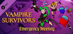 Vampire Survivors: Emergency Meeting banner image