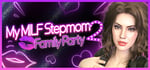 My MILF Stepmom 2: Family Party💋 steam charts