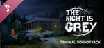 The Night is Grey - Original Soundtrack banner image