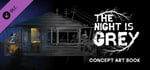 The Night is Grey - Concept Art Book banner image
