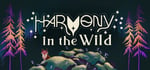 Harmony in the Wild banner image