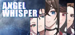 ANGEL WHISPER - The Suspense Visual Novel Left Behind by a Game Creator. steam charts