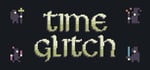 Time Glitch banner image