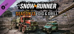 SnowRunner - Season 13: Dig & Drill banner image