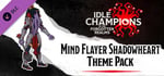Idle Champions: Mind Flayer Shadowheart Theme Pack banner image