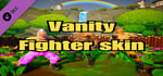 Vanity - Fighter Skin banner image