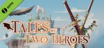 Tales Of Two Heroes Demo banner image