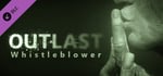 Outlast: Whistleblower DLC banner image