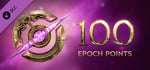 Last Epoch - 100 Epoch Points (EP) banner image