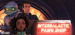 Intergalactic Pawn Shop: Prologue steam charts