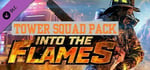 Into The Flames - Tower Ladder Vehicle banner image