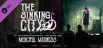 The Sinking City - Merciful Madness banner image