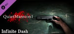 【QuietMansion1】Infinite Dash banner image