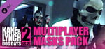 Kane & Lynch 2: Multiplayer Masks Pack banner image