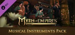 Myth of Empires - Musical Instruments Pack banner image