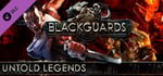Blackguards: Untold Legends banner image