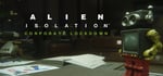 Alien: Isolation - Corporate Lockdown banner image