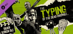 The Typing of the Dead: Overkill - Silver Screen DLC banner image