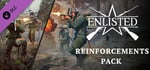 Enlisted: Reinforced - Reinforcements Pack banner image