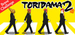 TORIDAMA2: Brave Challenge steam charts