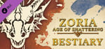 Zoria: Age of Shattering Digital Bestiary banner image