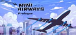Mini Airways: Prologue steam charts