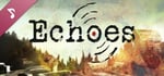 Echoes Soundtrack banner image