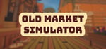 Old Market Simulator steam charts
