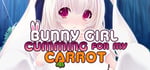 Bunny Girl Cumming for my Carrot steam charts