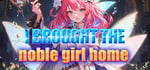 I brought the noble girl home steam charts
