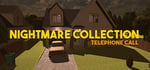 Nightmare Collection: Telephone Call banner image