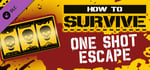 One Shot Escape DLC banner image