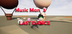 Music Man 3: Last Dance steam charts
