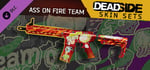 Deadside "Ass on Fire Team" Skin Set banner image