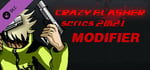 Crazy Flasher Series 2021 MODIFIER banner image