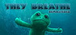 They Breathe steam charts