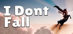 I dont Fall banner image