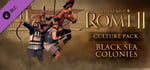 Total War: ROME II -  Black Sea Colonies Culture Pack banner image