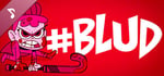 #BLUD Soundtrack banner image
