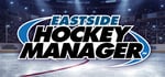 Eastside Hockey Manager banner image