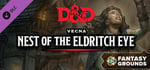 Fantasy Grounds - D&D Vecna: Nest of the Eldritch Eye banner image