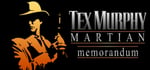Tex Murphy: Martian Memorandum banner image