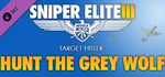 Sniper Elite 3 - Target Hitler: Hunt the Grey Wolf banner image