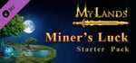 My Lands: Miner’s Luck - Starter DLC Pack banner image
