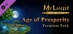 My Lands: Age of Prosperity - Premium DLC Pack banner image