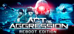 Act of Aggression - Reboot Edition banner image