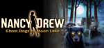 Nancy Drew®: Ghost Dogs of Moon Lake steam charts